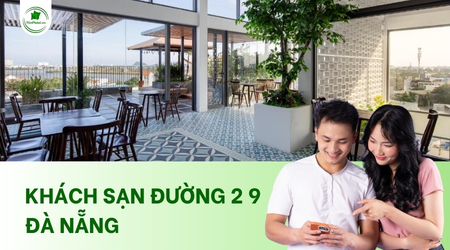 Top các khách sạn trên đường 2 tháng 9 Đà Nẵng giá rẻ