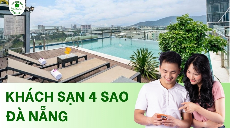 Top khách sạn 4 sao Đà Nẵng đẹp, đối diện biển