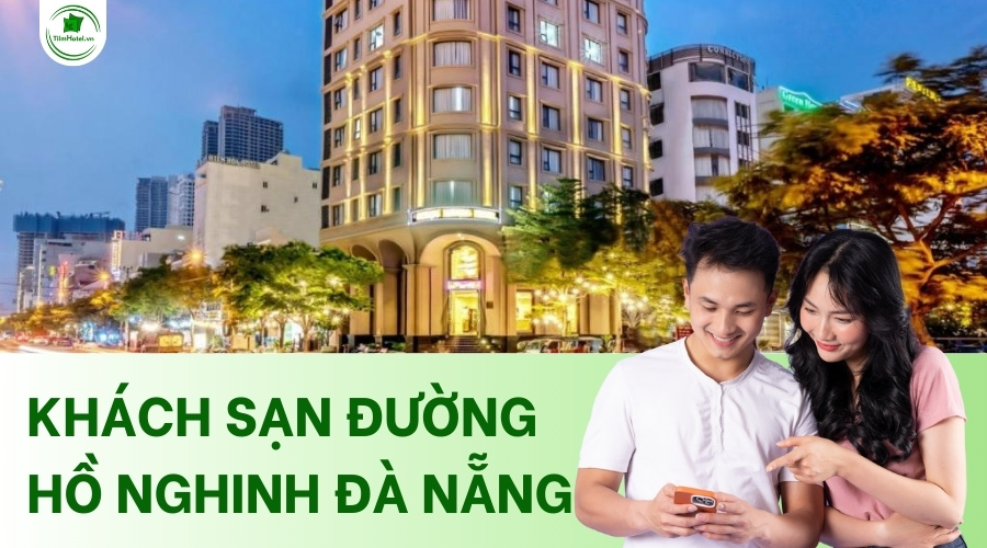 Các khách sạn trên đường Hồ Nghinh Đà Nẵng giá rẻ