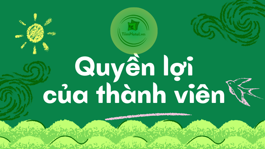 Quyền lợi của thành viên