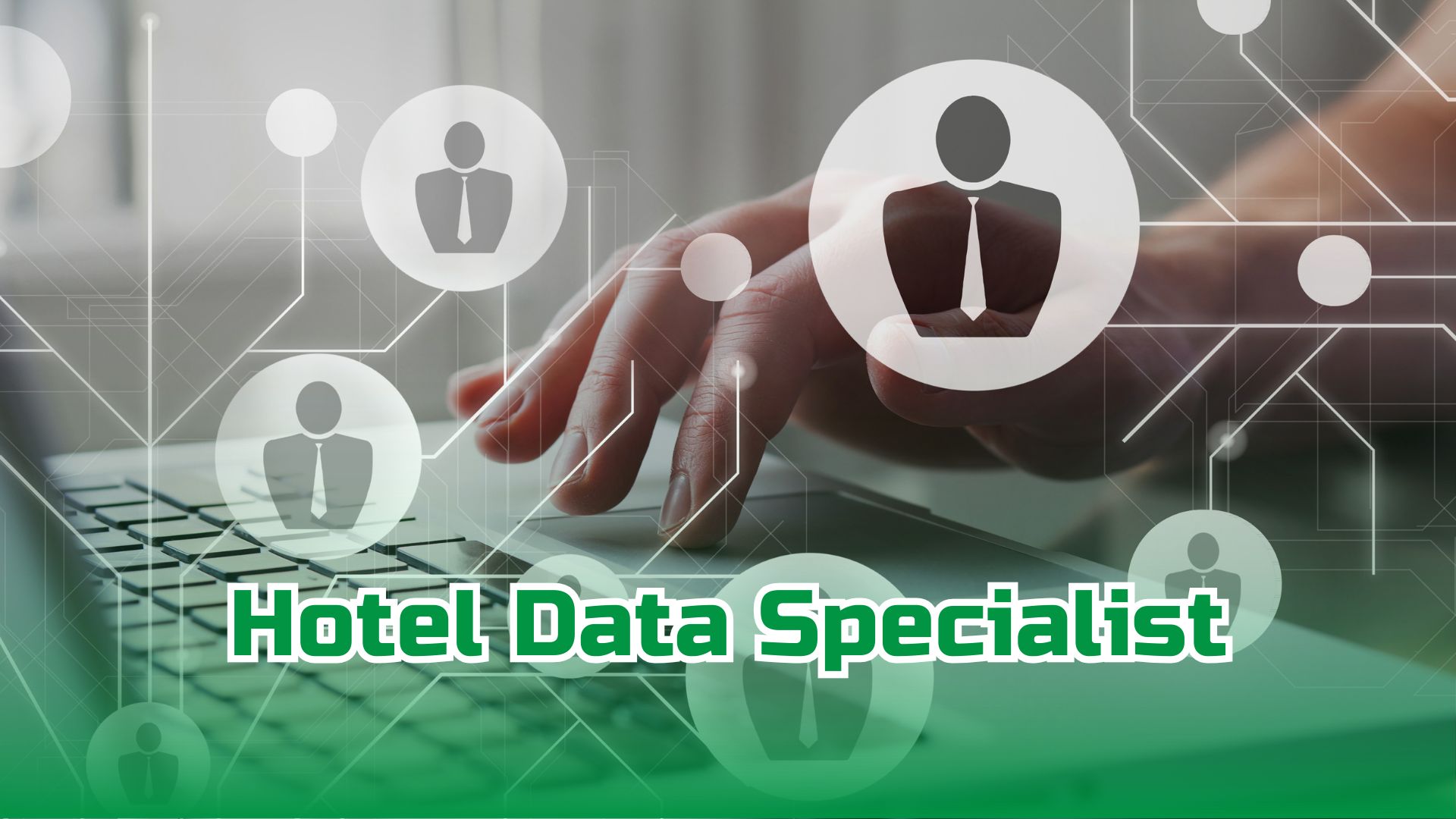 Tuyển dụng Hotel Data Specialist